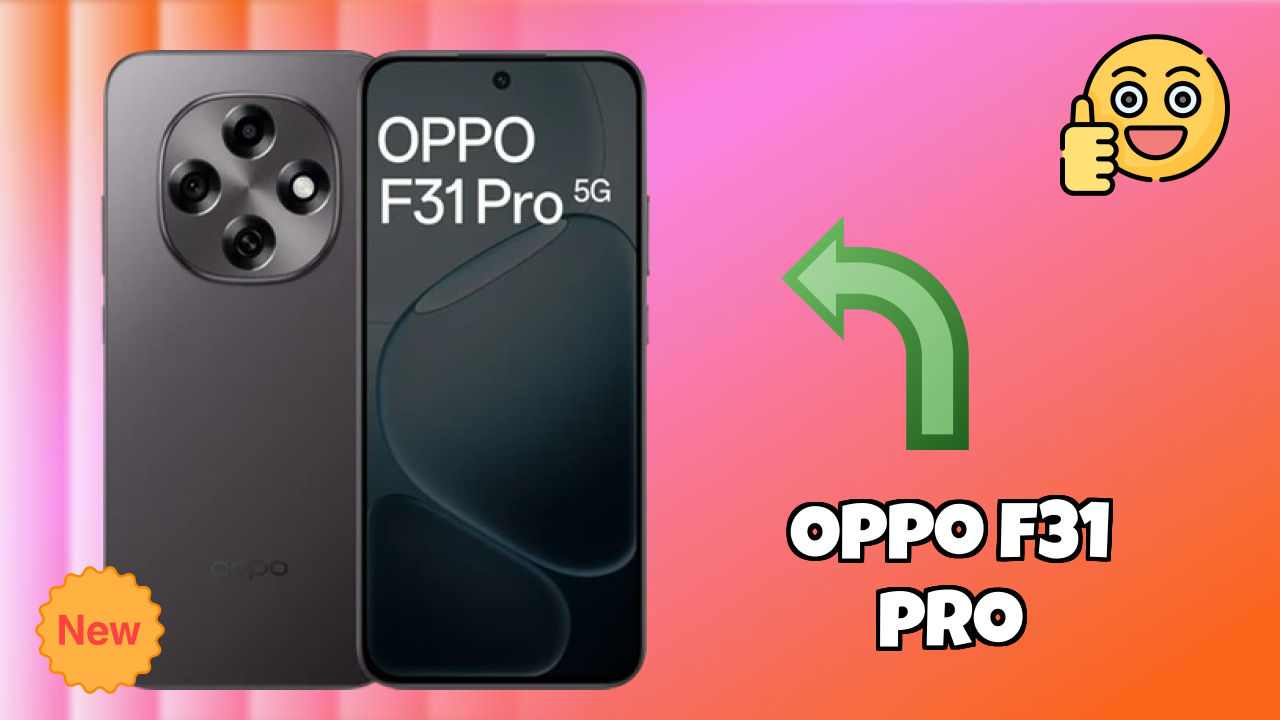 OPPO F31 Pro Camera Review: 50 MP + 2 MP Rear Camera Photo Quality