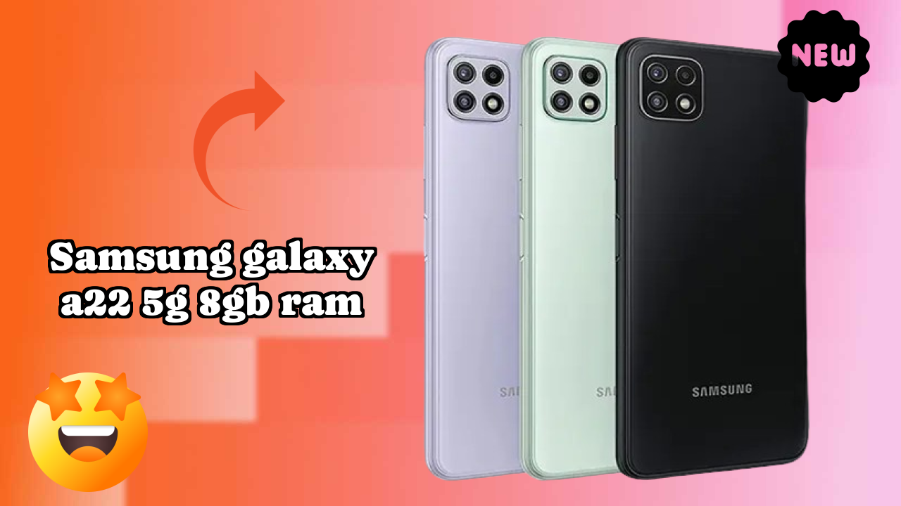 Samsung Galaxy A22 5G 8GB RAM at ₹20,999 - Best Deal Right Now