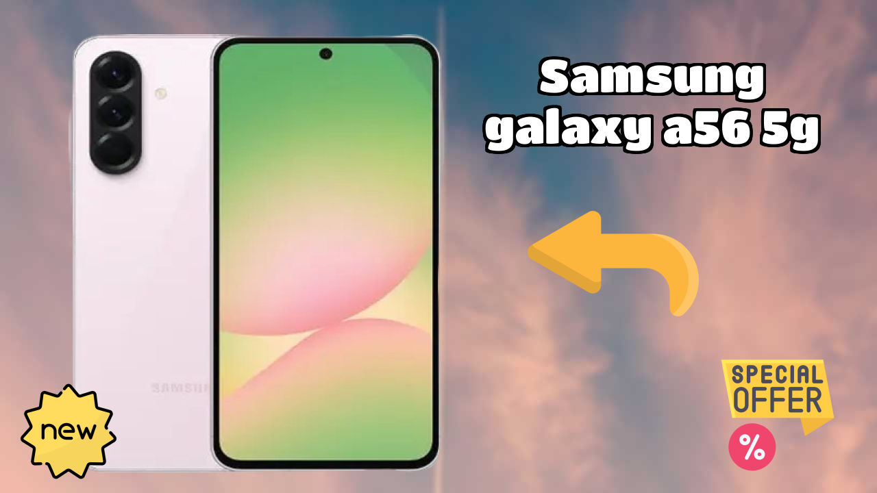 Samsung Galaxy A56 5G vs Competition: Best Phone Winner